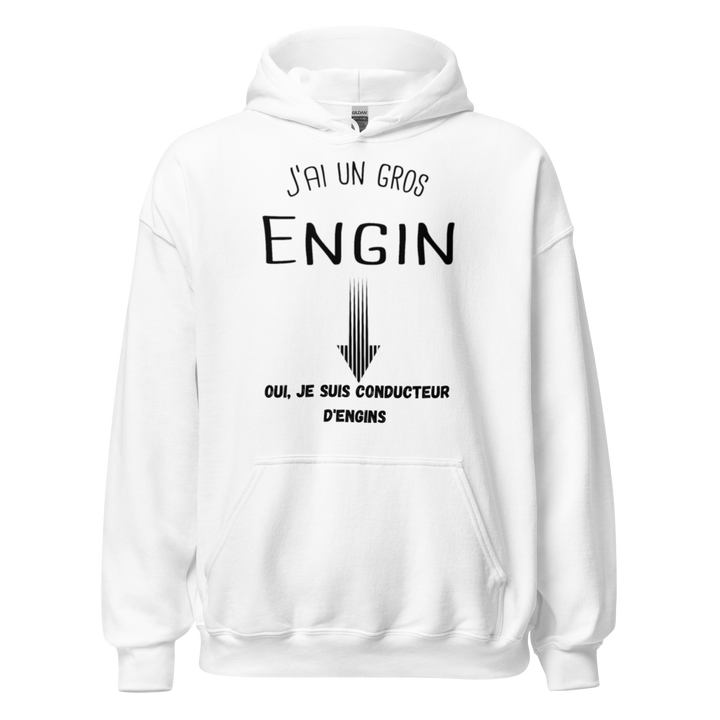 SWEAT À CAPUCHE J'AI UN GROS ENGIN